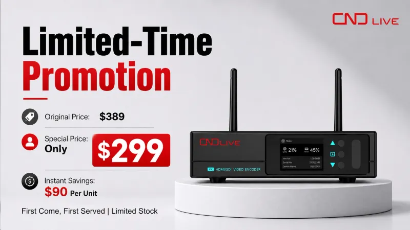 Limited-Time Promotion: CND Live C6 4K HDMI/SDI Video Encoder