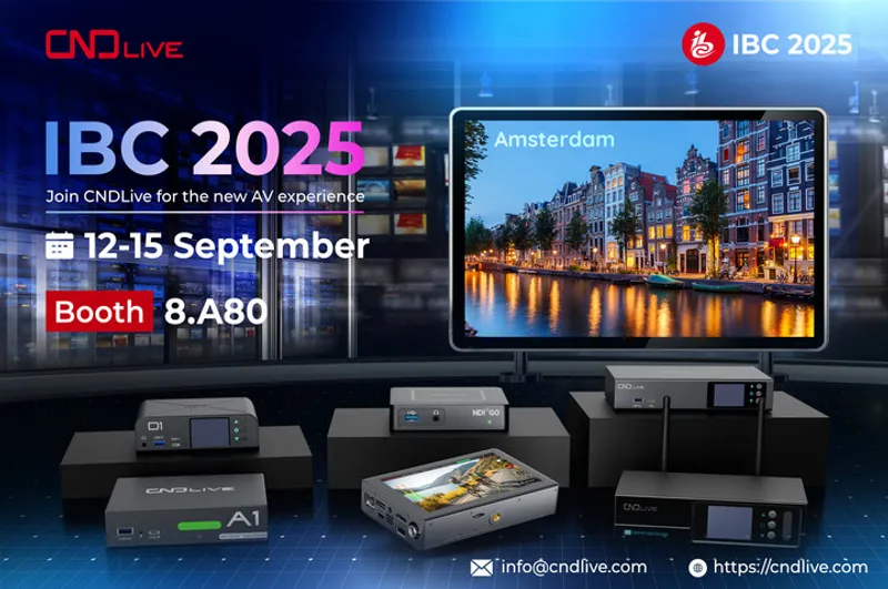 Join CNDLive at IBC Show 2025