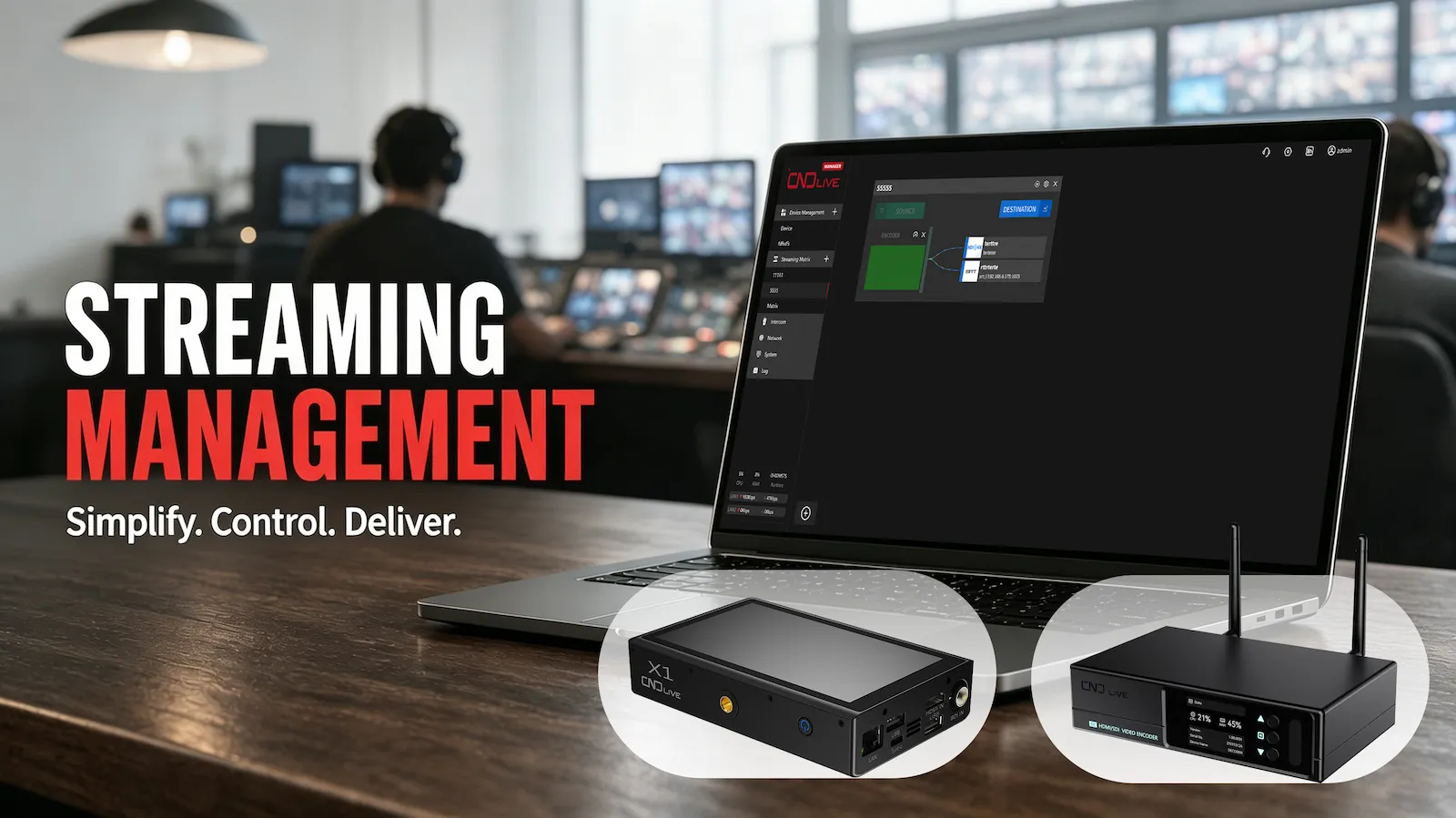 Streaming Management What It Is Why It Matters and How to Manage Live Video Workflows More Efficiently